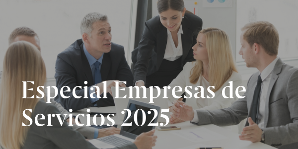 Especial Empresas de Servicios 2025